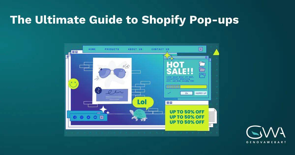 The Ultimate Guide To Shopify Popups Genovawebart