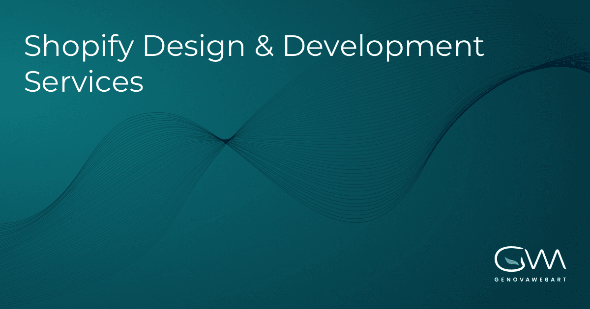 Shopify Design and Development Services | GenovaWebArt